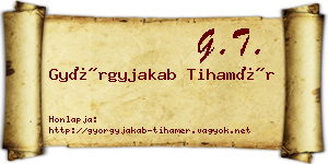 Györgyjakab Tihamér névjegykártya